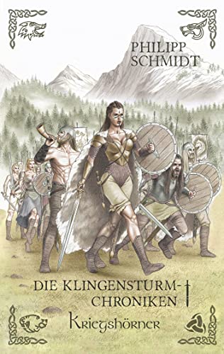Kriegshörner: Die Klingensturm-Chroniken (German Edition)