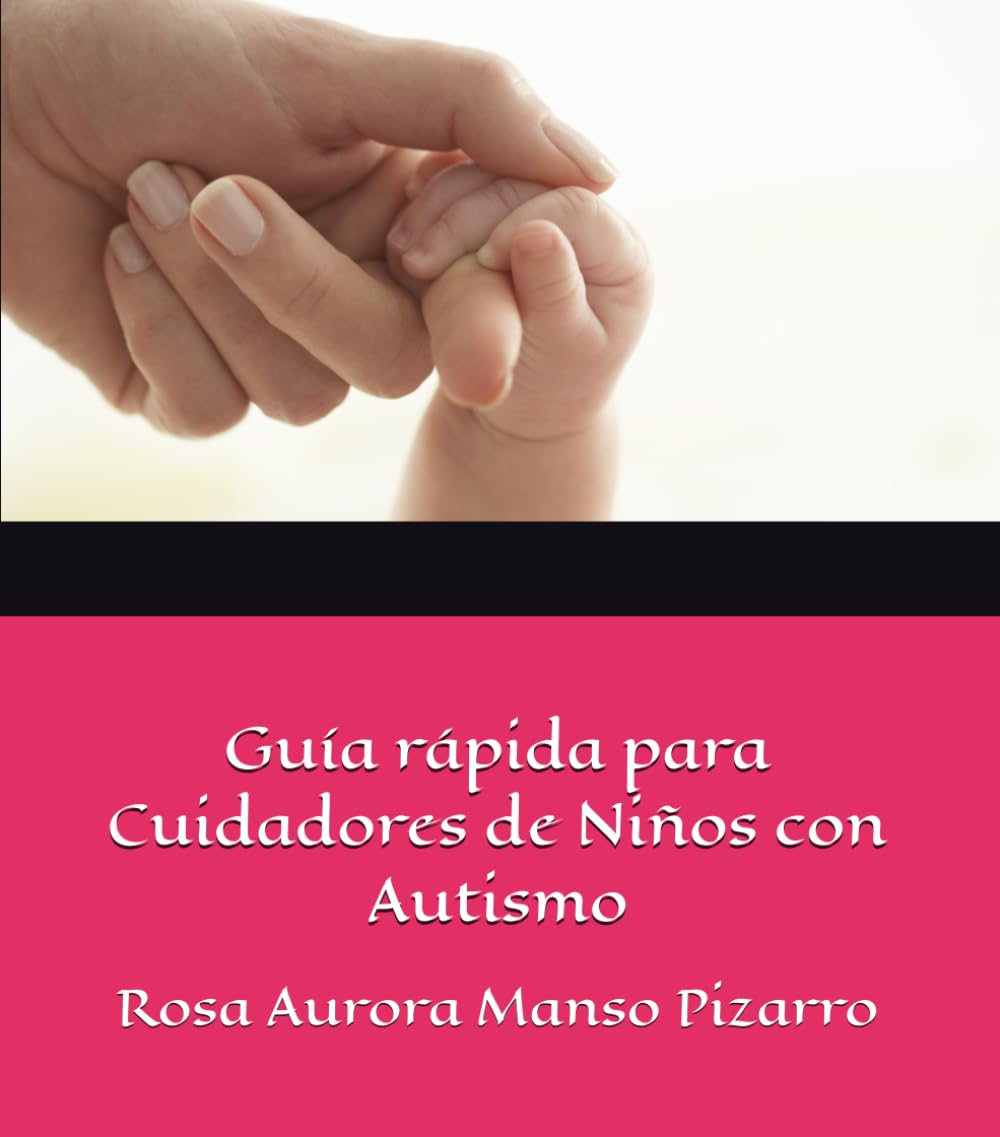 Guía rápida para Cuidadores de Niños con Autismo