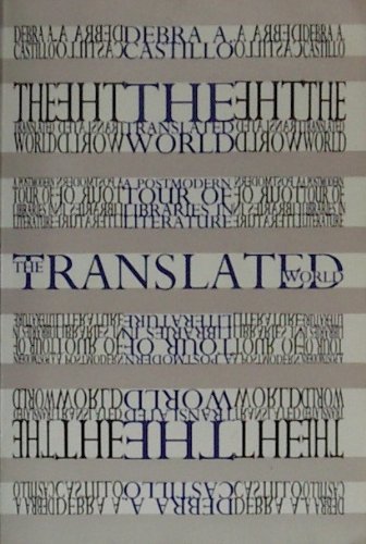 The Translated World: A Postmodern Tour of Libraries in Literature