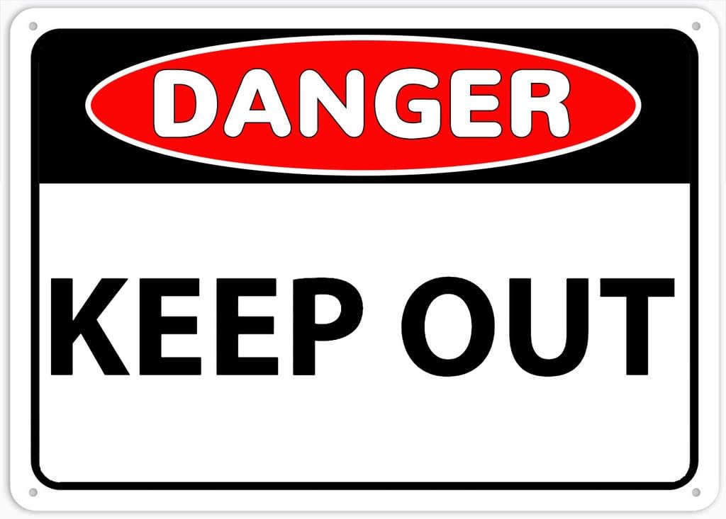 8"x12" Rust Free Aluminum Metal Sign - Danger Keep Out - Waterproof, Weatherproof, Fade Resistant, 4 Pre-Drilled Holes