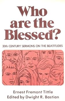 Paperback Who are the Blessed? (20th Century Sermons on the Beatitudes) Book