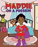 Maddie on a Mission (Lil' Marco and Friends)