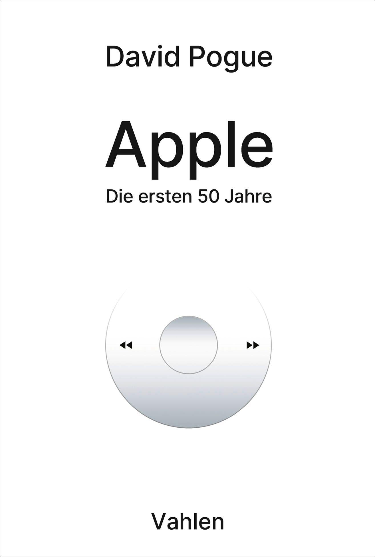 Apple: Die ersten 50 Jahre