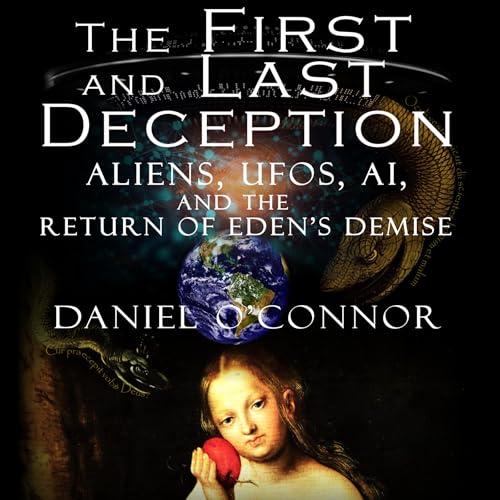 The First and Last Deception by Daniel O'Connor episode artwork