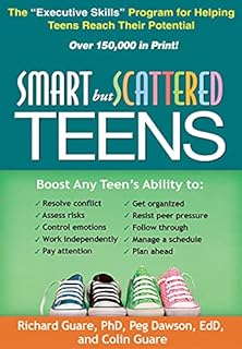 Smart but Scattered Teens: The