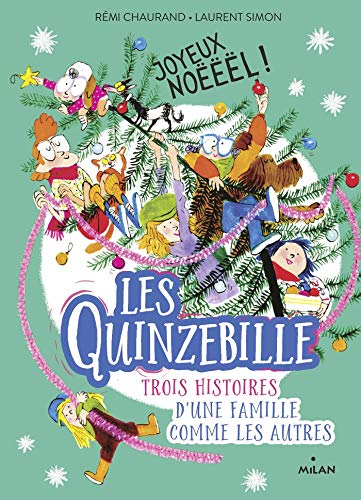 Les Quinzebille, Tome 04: Joyeux Noëëël !