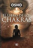 El Libro De Los Chakras