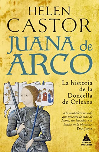 Juana De Arco: La historia de la doncella de Orleans: 40 (Ático H...