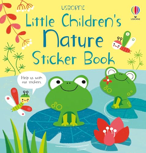 Little Children's Nature Sticker Book: Easy-to-Peel Stickers About Creatures and Habitats for Children (Ages 3-6)