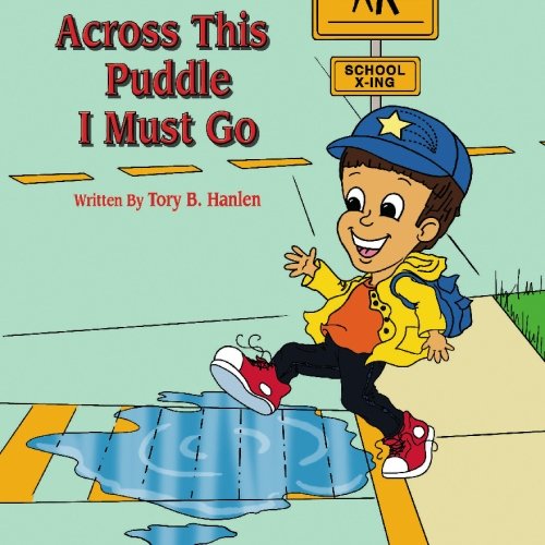 Across This Puddle I Must Go