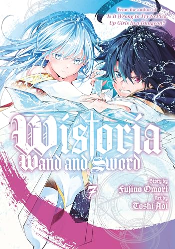 Cover of Wistoria: Wand and Sword Vol. 7