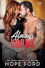 Always Yours (Whiskey Men)