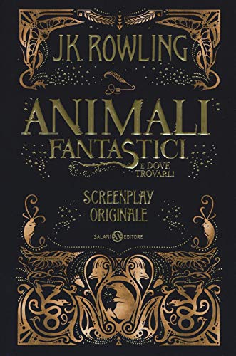 Animali Fantastici e Dove Trovarli. Screenplay Originale
