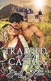 Trained at the Castle