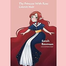 The Princess With Rose Colored Hair (Coloring Book)