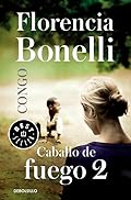 Caballo de fuego: Congo (Best Seller)