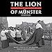 The Lion of M&Atilde;&frac14;nster: The Bishop Who Roared Against The Nazis