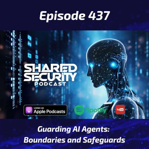 Guarding AI Agents: Boundaries and Safeguards