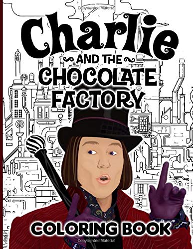 Buy Charlie And The Chocolate Factory Coloring Book: Charlie And The ...