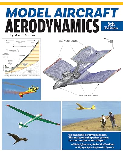 Model Aircraft Aerodynamics, 5th Edition (Fox Chapel Publishing) ...