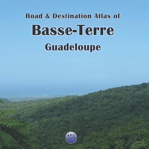 Road & Destination Atlas of Basse Terre, Guadeloupe