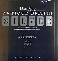 Identifying Antique British Silver 0747500924 Book Cover