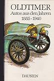  Oldtimer. Autos aus den Jahren 1885 bis 1940. Text: Juraj Porazik; Illustrationen: Jan Oravec.