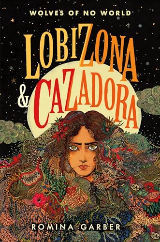 Cover of Lobizona & Cazadora