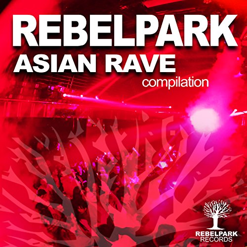 Amazon.com: Asian Rave [Explicit] : VARIOUS ARTISTS: Digital Music