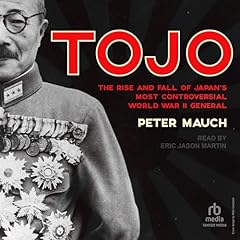 Tojo Audiobook By Peter Mauch cover art