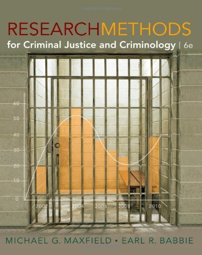 Research Methods for Criminal Justice and Criminology, 6th Edition 6th edition by Maxfield, Michael G., Babbie, Earl R. (2010) Hardcover