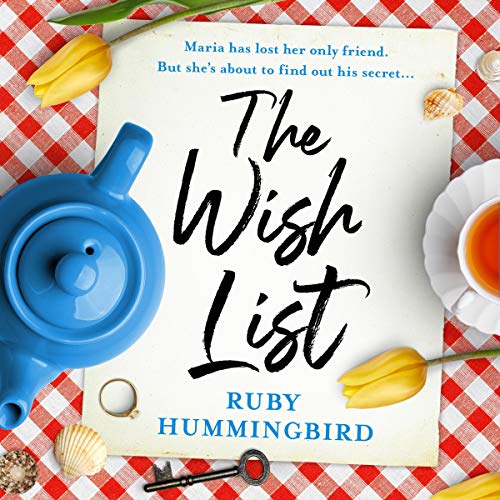 The Wish List (Audible Audio Edition) Ruby Hummingbird