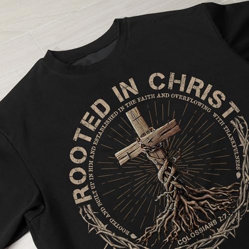 Rooted in Christ Shirt, Jesus Tshirt, Christian Shirts for Men, Cross Shirt, Religious Shirts for Men 24