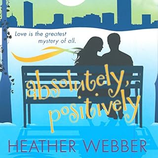 Absolutely, Positively Audiolibro Por Heather Webber arte de portada