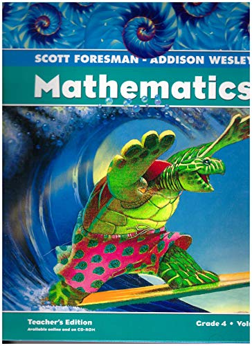 Scott Foresman - Addison Wesley Mathematics (Grade 4 Volume 3)
