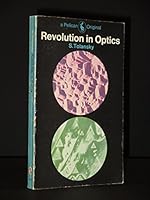 Revolution in optics 0140209697 Book Cover