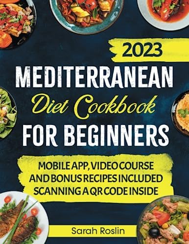 Mediterranean Diet Cookbook for Beginners: Set Sail on a Flavorful Adventure with Nutritious and Delicious Mare Nostrum Recipes [II EDITION]