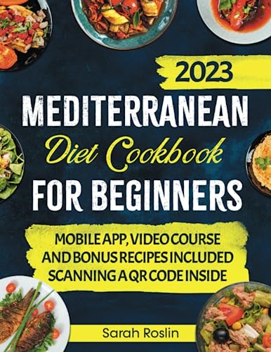 Mediterranean Diet Cookbook For Beginners: Set Sail On A Flavorful Adventure With Nutritious And Delicious Mare Nostrum Recipes [Ii Edition] #TOP2