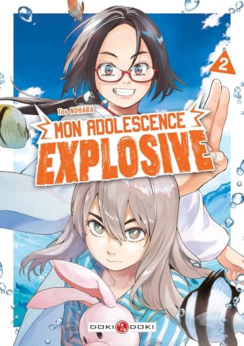Mon adolescence explosive - vol. 02 - Tao Nohara - Bamboo Eds - broché - Manga