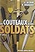 Les couteaux de nos soldats