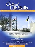 Fostering & Applying Critical Thinking: your First Year at Florida Memorial University 1465239197 Book Cover