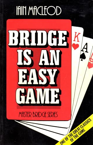 Bridge is an Easy Game 0575028114 Book Cover