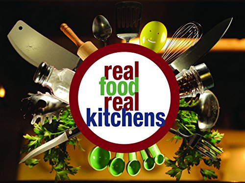 Real Food Real Kitchens
