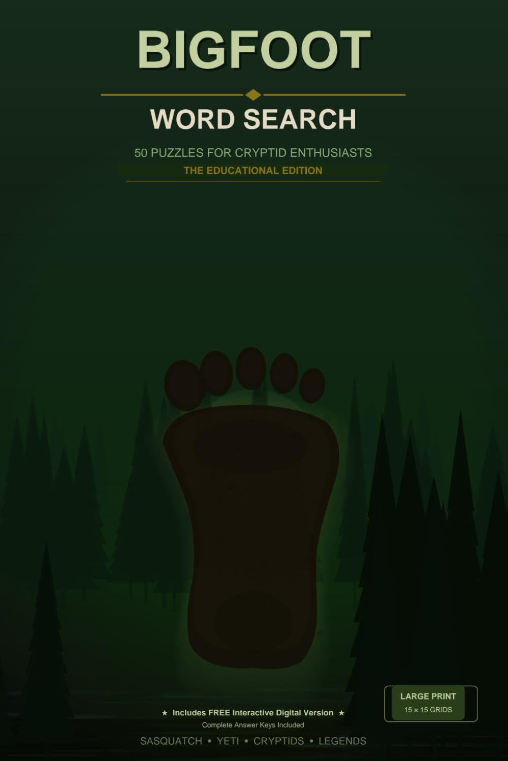 Bigfoot Word Search: 50 Educational Puzzles with Fascinating Cryptozoology Facts and Answer Keys