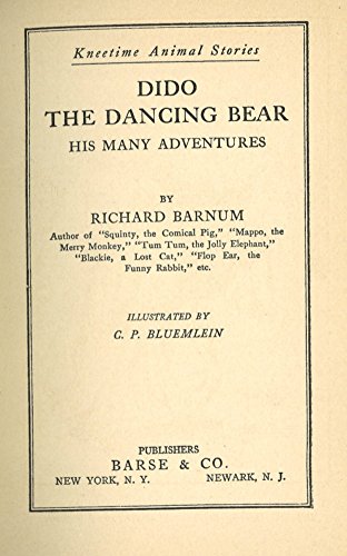Dido, the dancing bear: His many adventures (Hi... B00086KY2K Book Cover