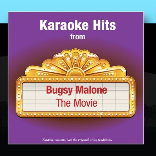 Karaoke Ameritz Karaoke Hits from Bugsy Malone â?" The Movie