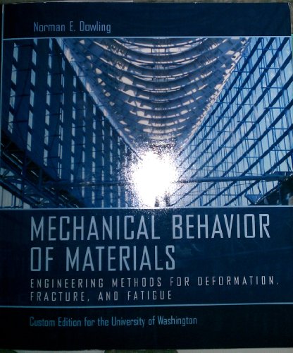 Mechanical Behavior of Materials (Engineering M... 0558308384 Book Cover
