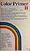 Color Primer I and II