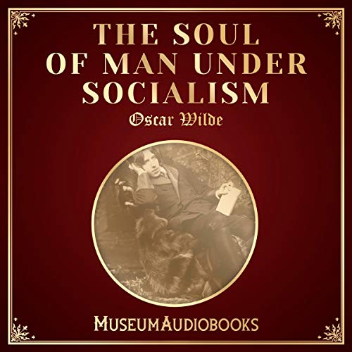 The Soul of Man Under Socialism (Written by Oscar Wilde) episode artwork