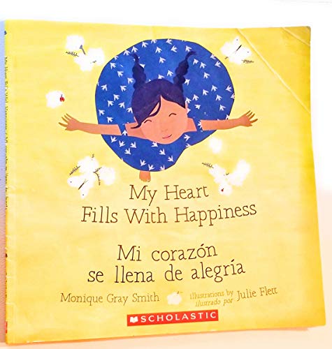 My Heart Fills with Happiness / Mi Corazon Se L... 1338235664 Book Cover